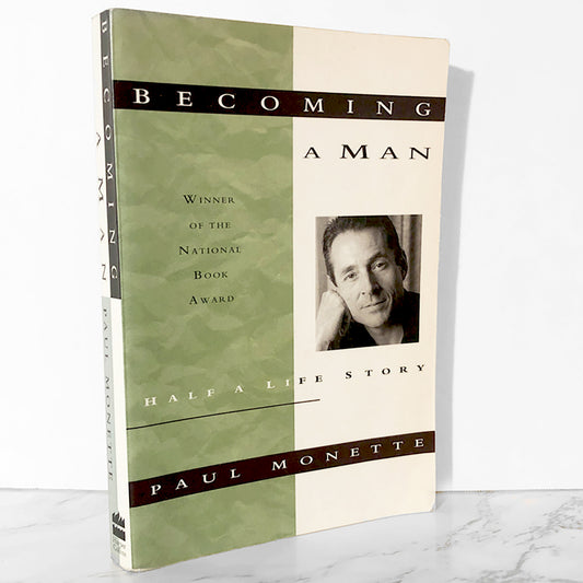 Becoming a Man: Half a Life Story by Paul Monette [FIRST PAPERBACK PRINTING] 1992 • Harper
