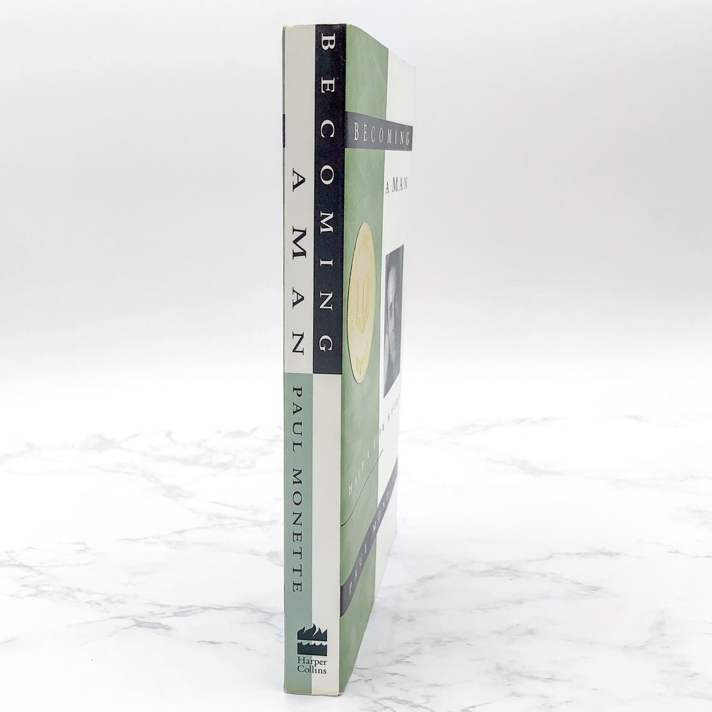 Becoming a Man: Half a Life Story by Paul Monette [FIRST PAPERBACK EDITION] 1992 • Harper Collins