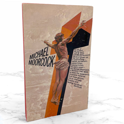 Behold the Man by Michael Moorcock [FIRST PAPERBACK EDITION] 1970 • Avon