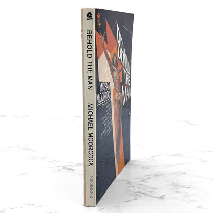 Behold the Man by Michael Moorcock [FIRST PAPERBACK EDITION] 1970 • Avon