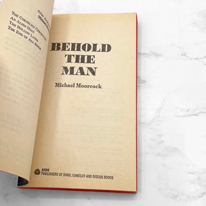 Behold the Man by Michael Moorcock [FIRST PAPERBACK EDITION] 1970 • Avon