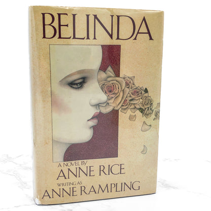 Belinda by Anne Rice "Rampling" [1986 HARDCOVER] • BCE • *See Condition