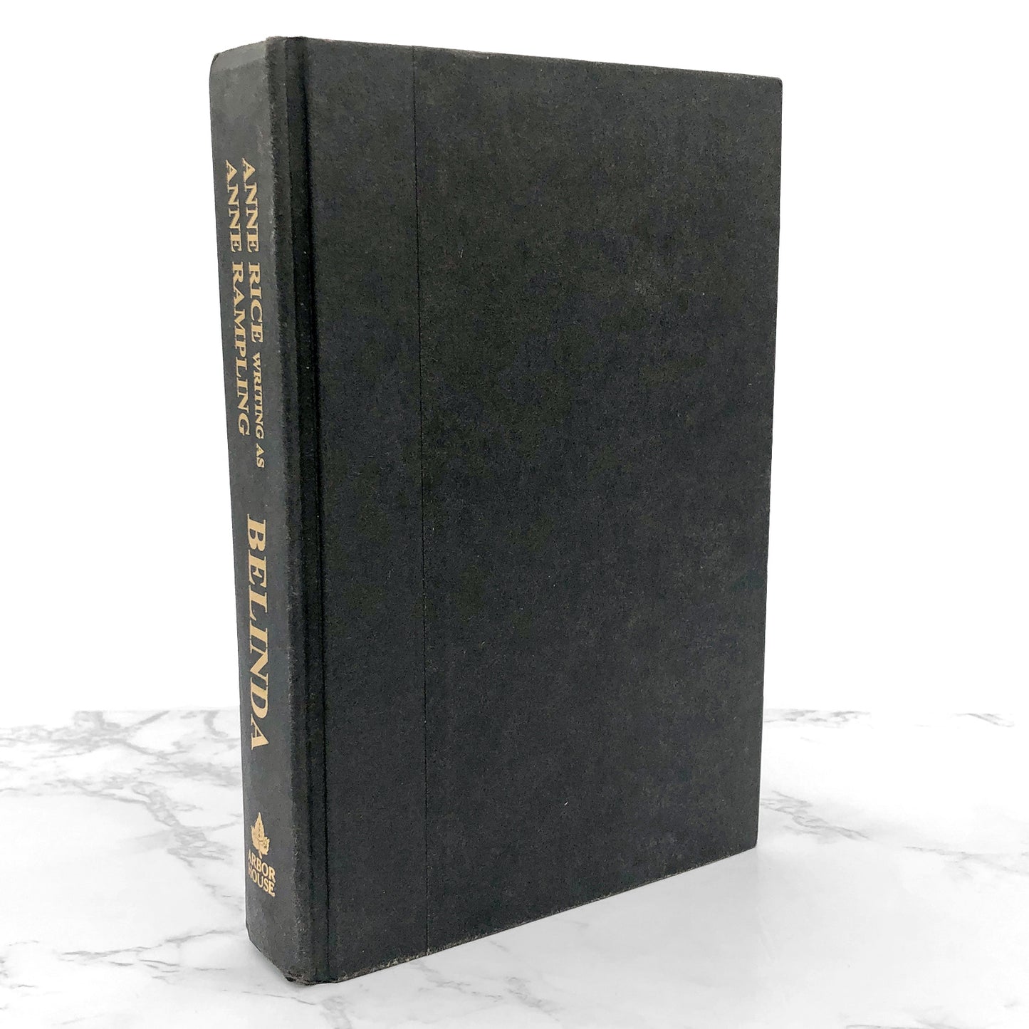 Belinda by Anne Rice "Rampling" [1986 HARDCOVER] • BCE • *See Condition