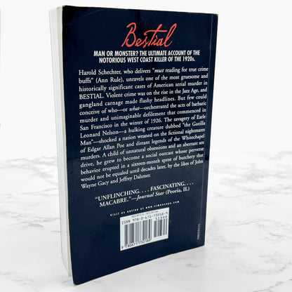 Bestial: The Savage Trail of a True American Monster by Harold Schechter [TRADE PAPERBACK] 2004