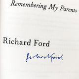 Between Them by Richard Ford SIGNED! [FIRST EDITION • FIRST PRINTING] 2017 • Ecco