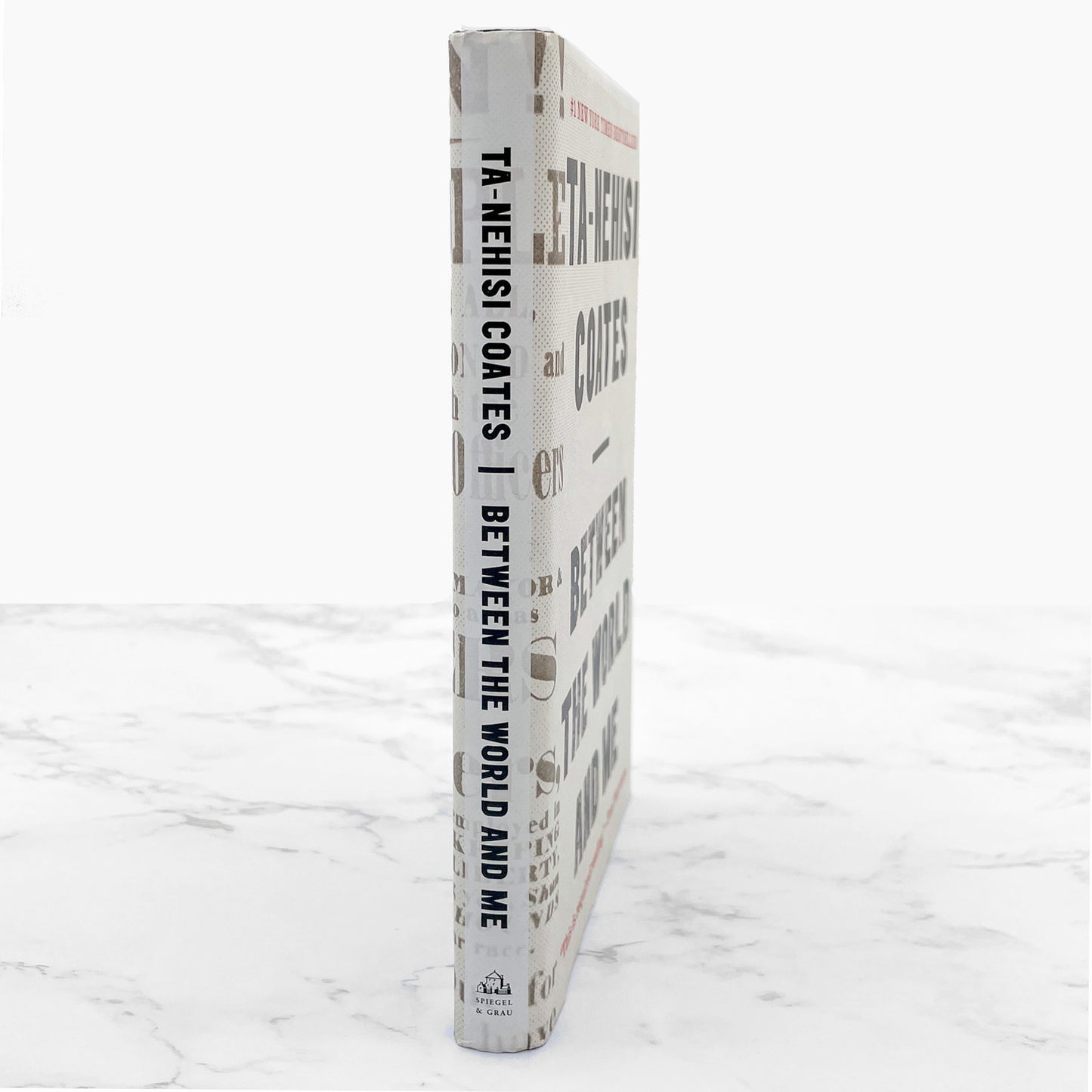 Between the World and Me by Ta-Nehisi Coates [FIRST EDITION] 2015 • Spiegel & Grau