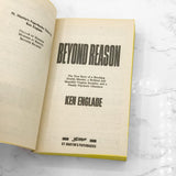 Beyond Reason: The True Story of a Shocking Double Murder by Ken Englade [FIRST PAPERBACK PRINTING] 1990