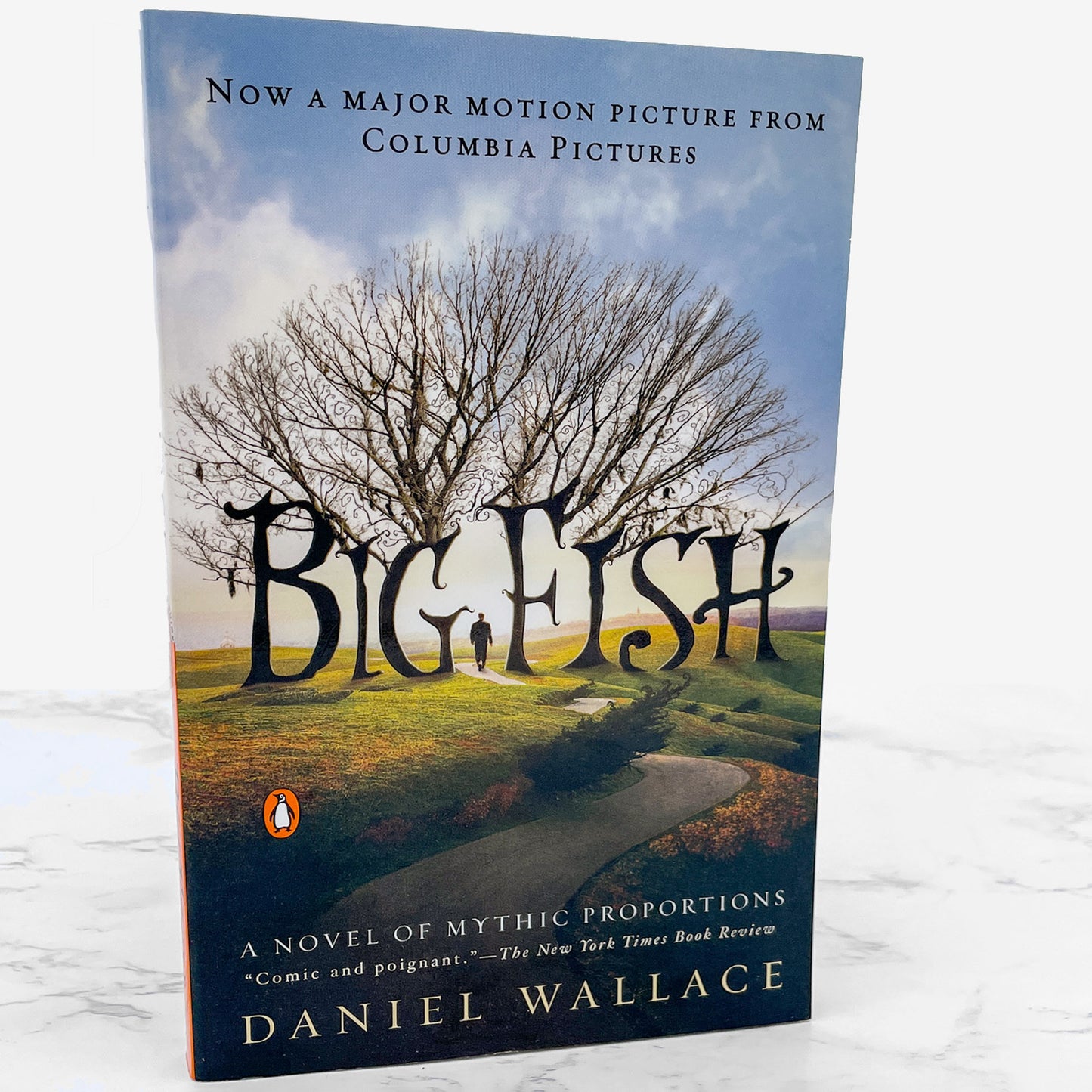 Big Fish: A Novel of Mythic Proportions by Daniel Wallace [TRADE PAPERBACK] 2003 • Penguin
