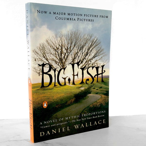 Big Fish: A Novel of Mythic Proportions by Daniel Wallace traces