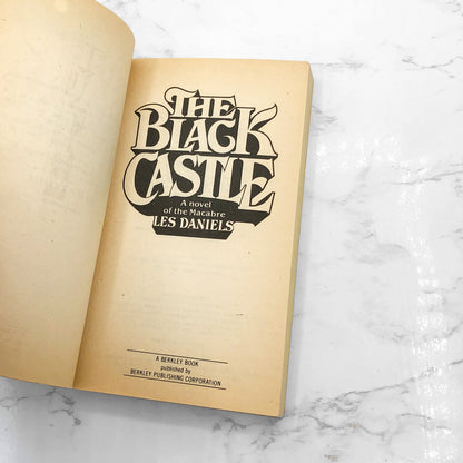 The Black Castle by Les Daniels [FIRST PAPERBACK PRINTING] 1979 • Berkley Horror