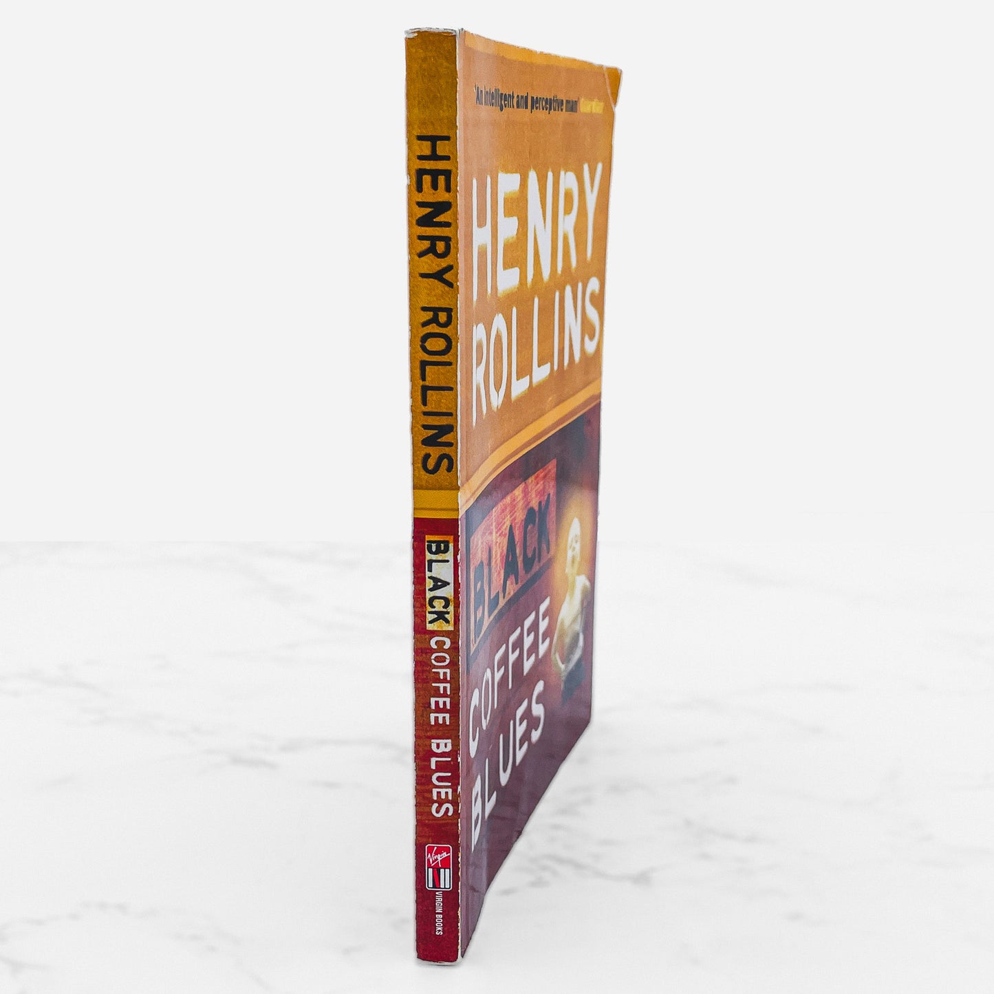 Black Coffee Blues by Henry Rollins [FIRST U.K. EDITION PAPERBACK] 2005 • Virgin