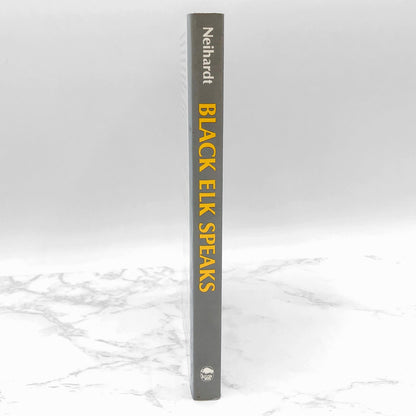 Black Elk Speaks: Being the Life Story of a Holy Man of the Oglala Sioux as told through John G. Neihardt [1988 TRADE PAPERBACK]