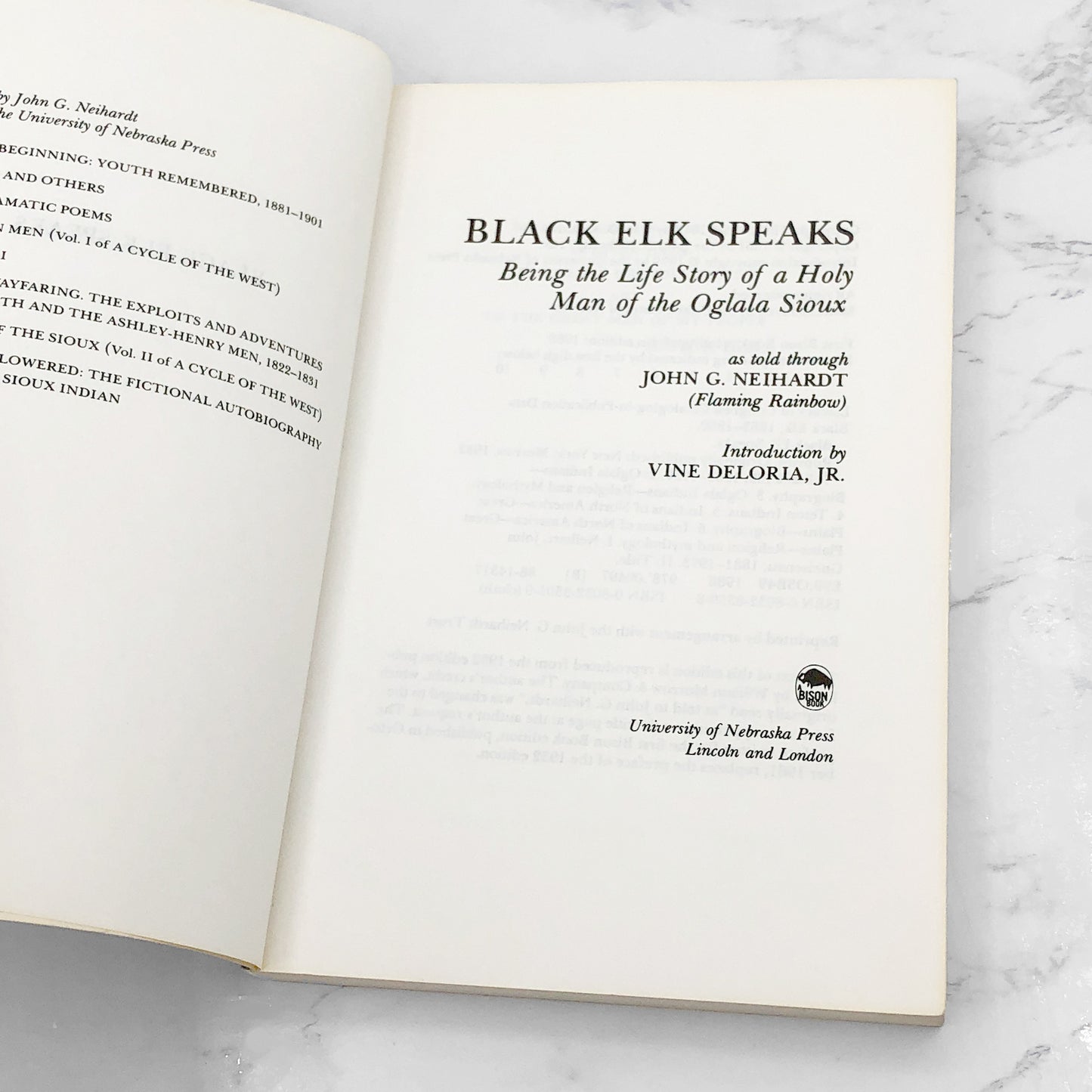 Black Elk Speaks: Being the Life Story of a Holy Man of the Oglala Sioux as told through John G. Neihardt [1988 TRADE PAPERBACK]