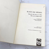 Black Elk Speaks: Being the Life Story of a Holy Man of the Oglala Sioux as told through John G. Neihardt [TRADE PAPERBACK] 1961