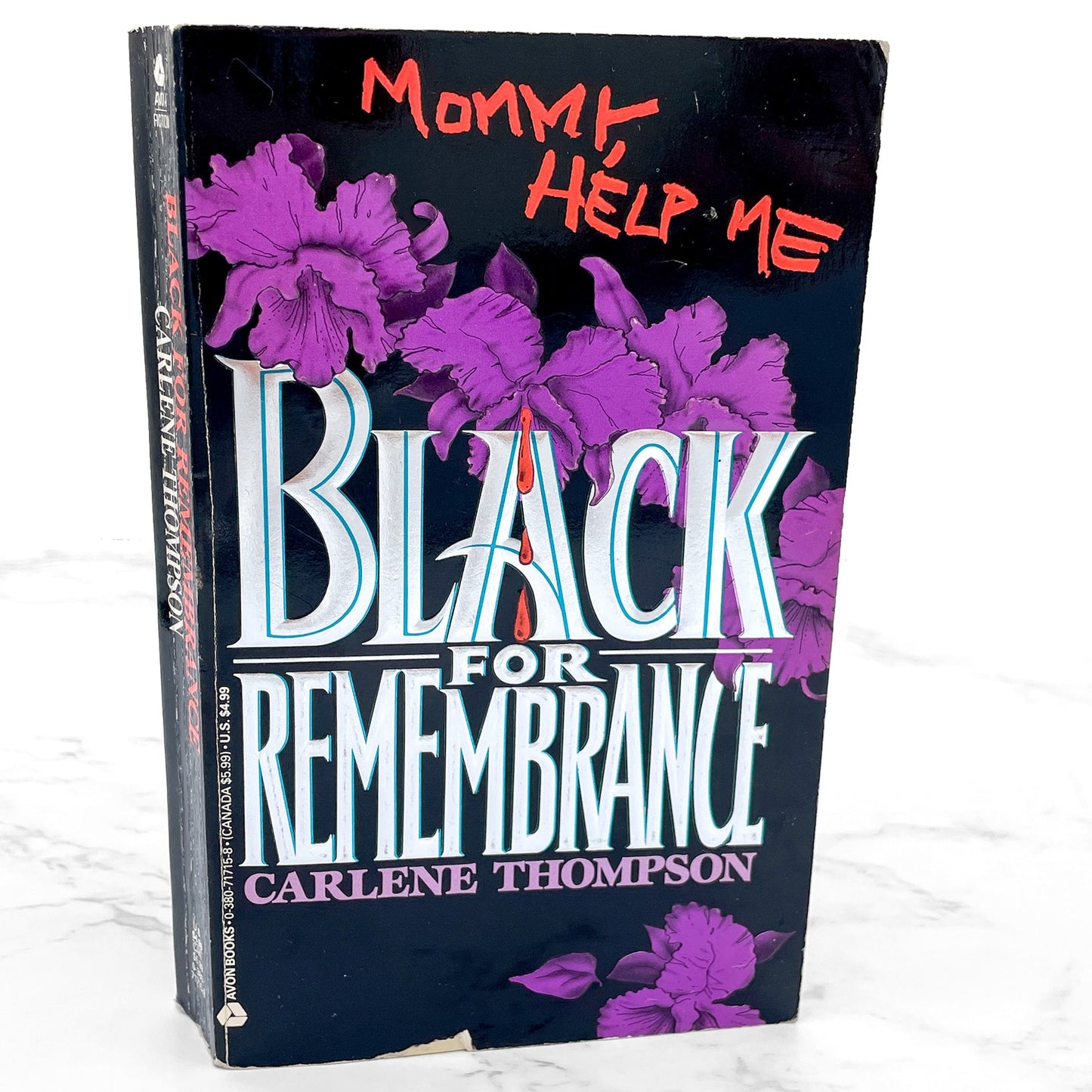 Black for Remembrance by Carlene Thompson [FIRST PAPERBACK PRINTING] 1992 • Avon