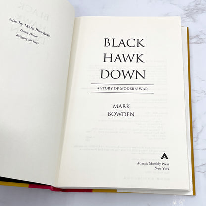 Black Hawk Down by Mark Bowden [FIRST EDITION] 1999 • Atlantic Monthly Press