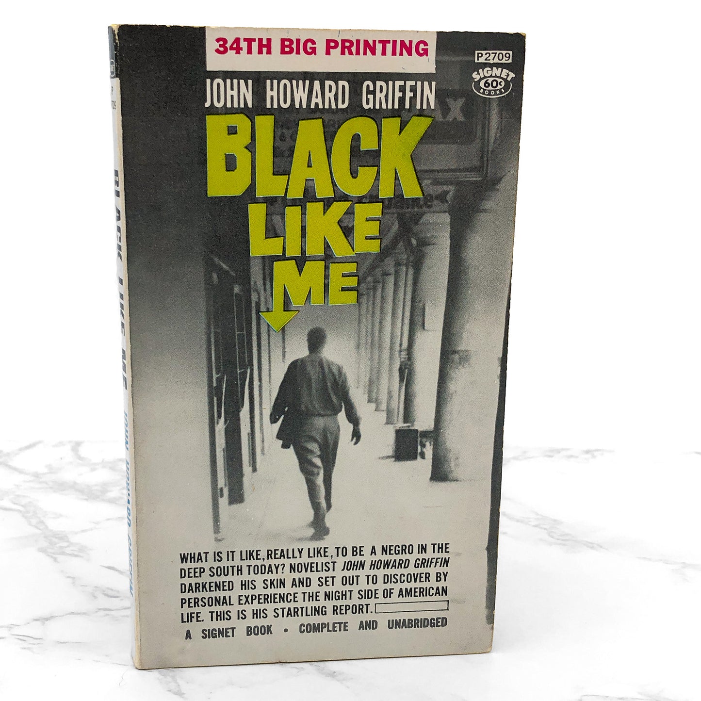 Black Like Me by John Howard Griffin [FIRST PAPERBACK EDITION] 1961 • Signet
