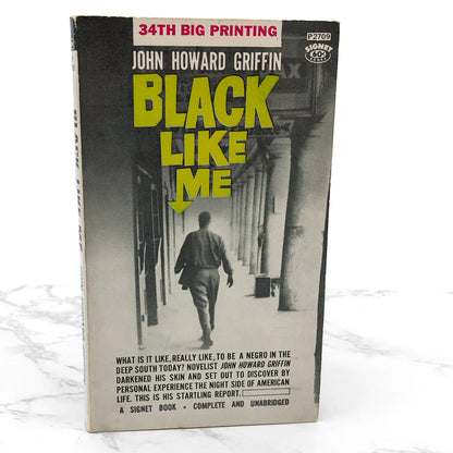 Black Like Me by John Howard Griffin [FIRST PAPERBACK EDITION] 1961 • Signet