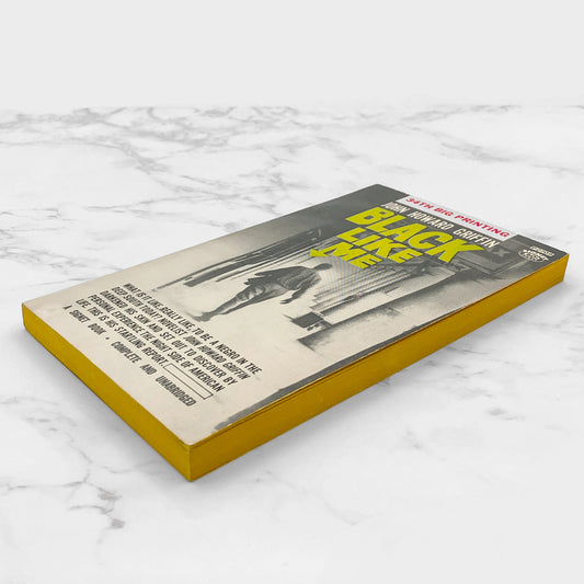 Black Like Me by John Howard Griffin [FIRST PAPERBACK EDITION] 1961 • Signet