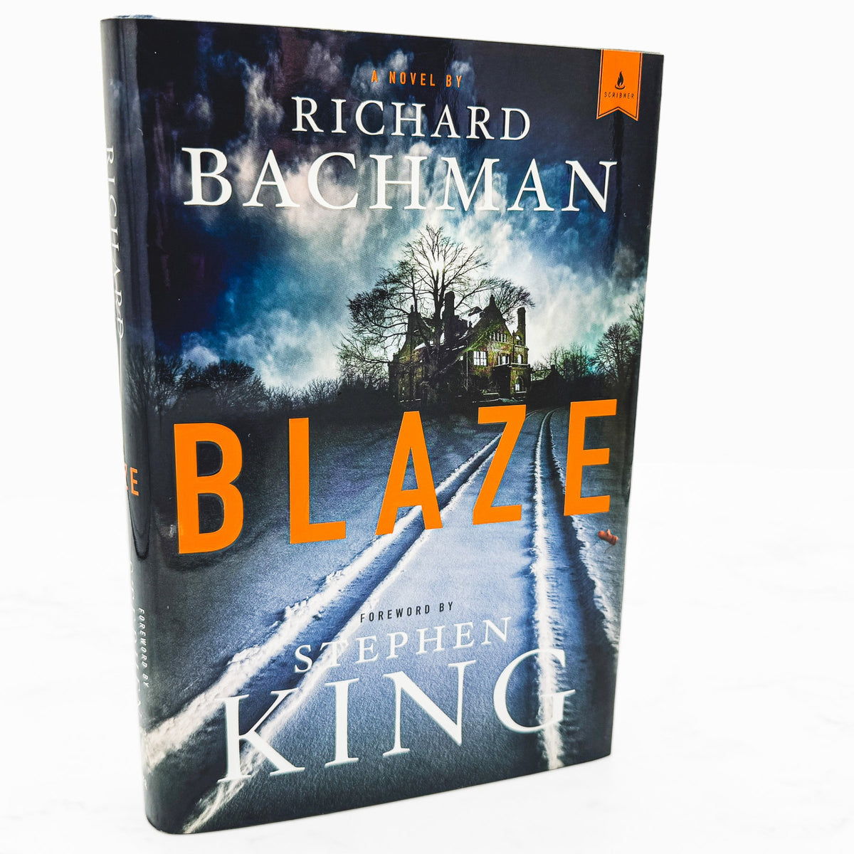 Blaze by Richard Bachman aka Stephen King [FIRST BOOK CLUB EDITION] 2007 • Scribner