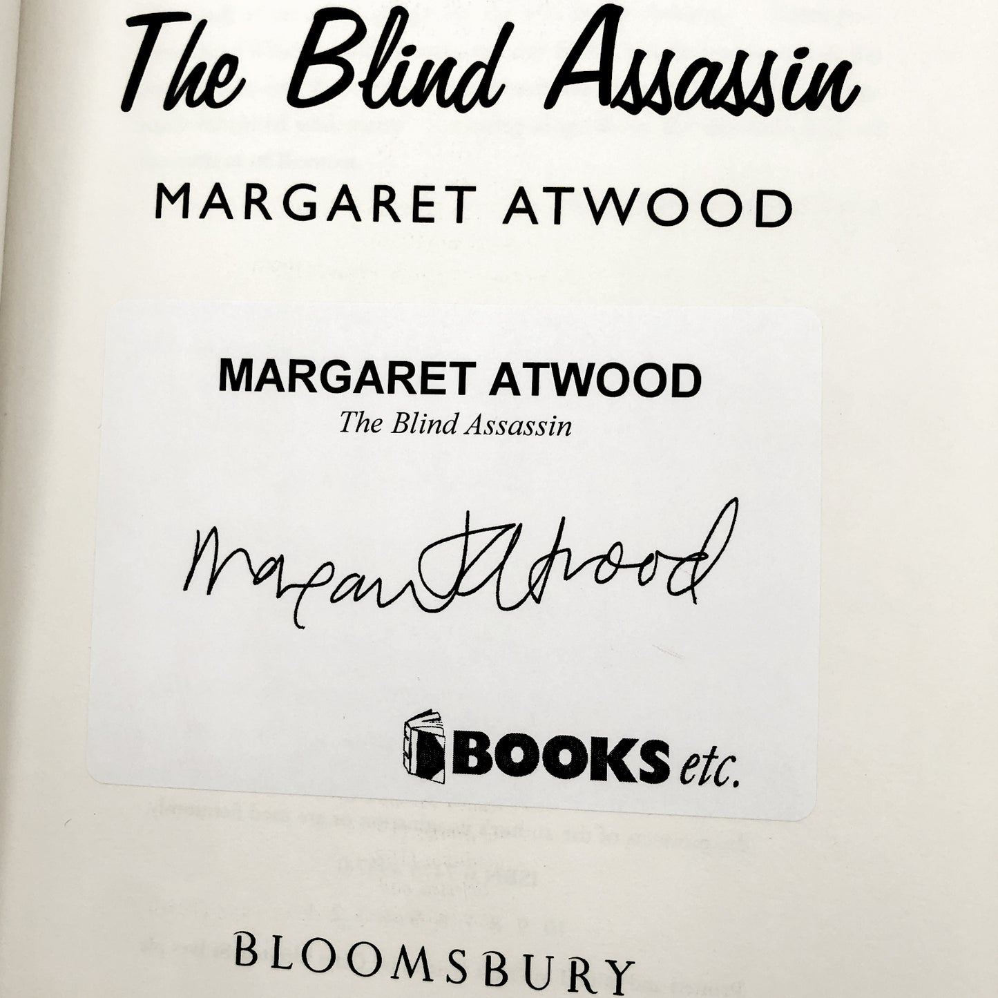 The Blind Assassin by Margaret Atwood SIGNED! [U.K. FIRST EDITION] 2000 • Bloomsbury