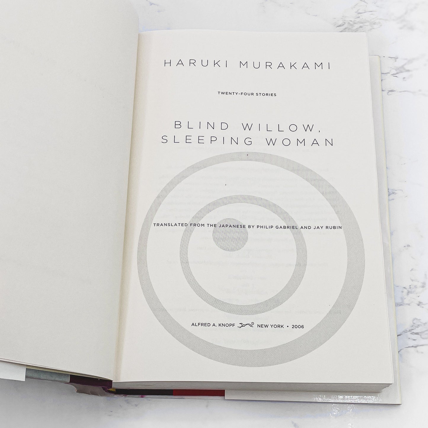 Blind Willow, Sleeping Woman by Haruki Murakami [U.S. FIRST EDITION • FIRST PRINTING] 2006 • Knopf