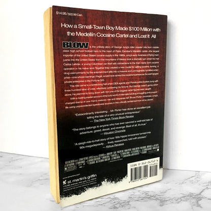 BLOW: How a Small-Town Boy Made $100 Million with the Medellín Cocaine Cartel & Lost It All by Bruce Porter [TRADE PAPERBACK] 2001