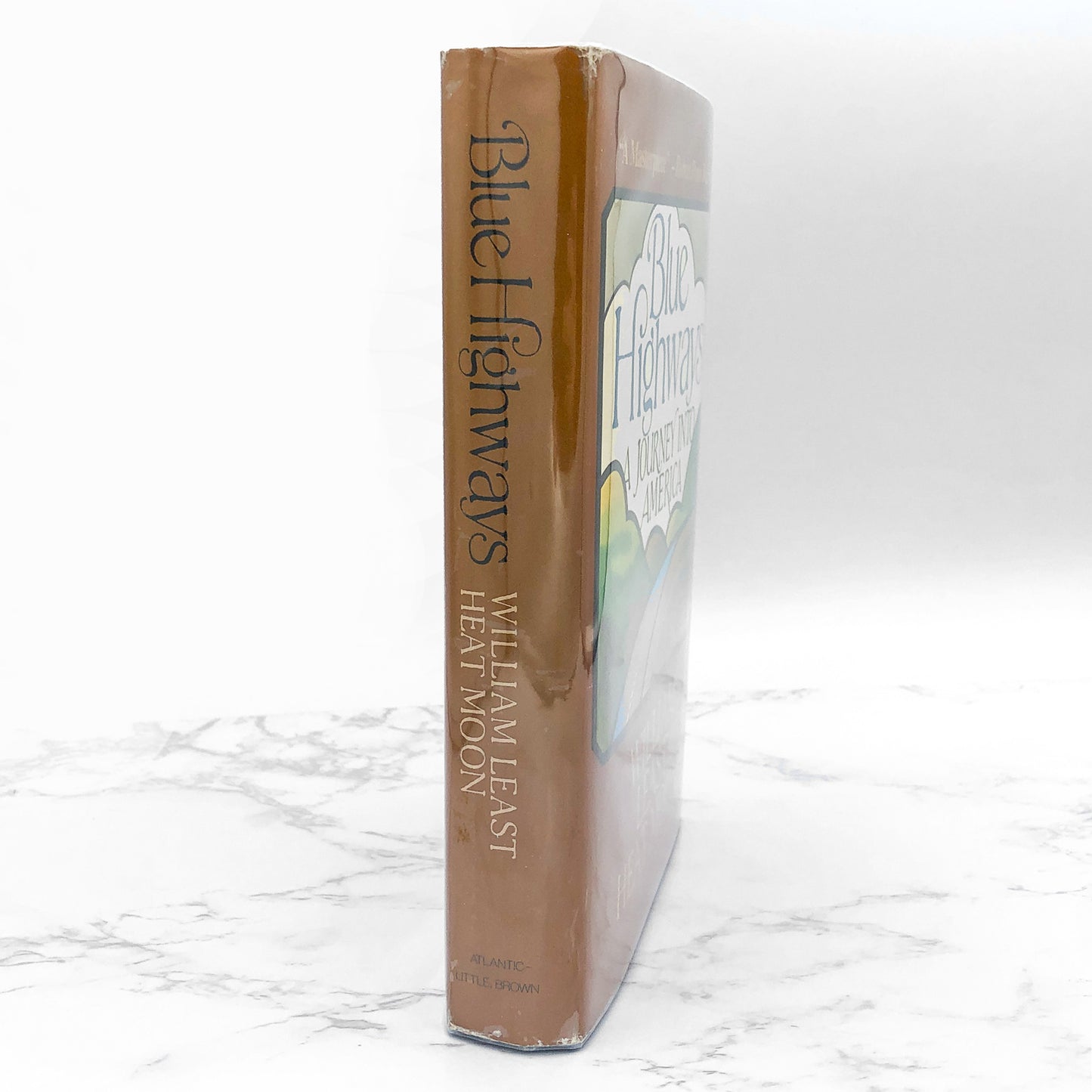 Blue Highways: A Journey into America by William Least Heat-Moon [FIRST EDITION] 1983 • Atlantic Monthly Press