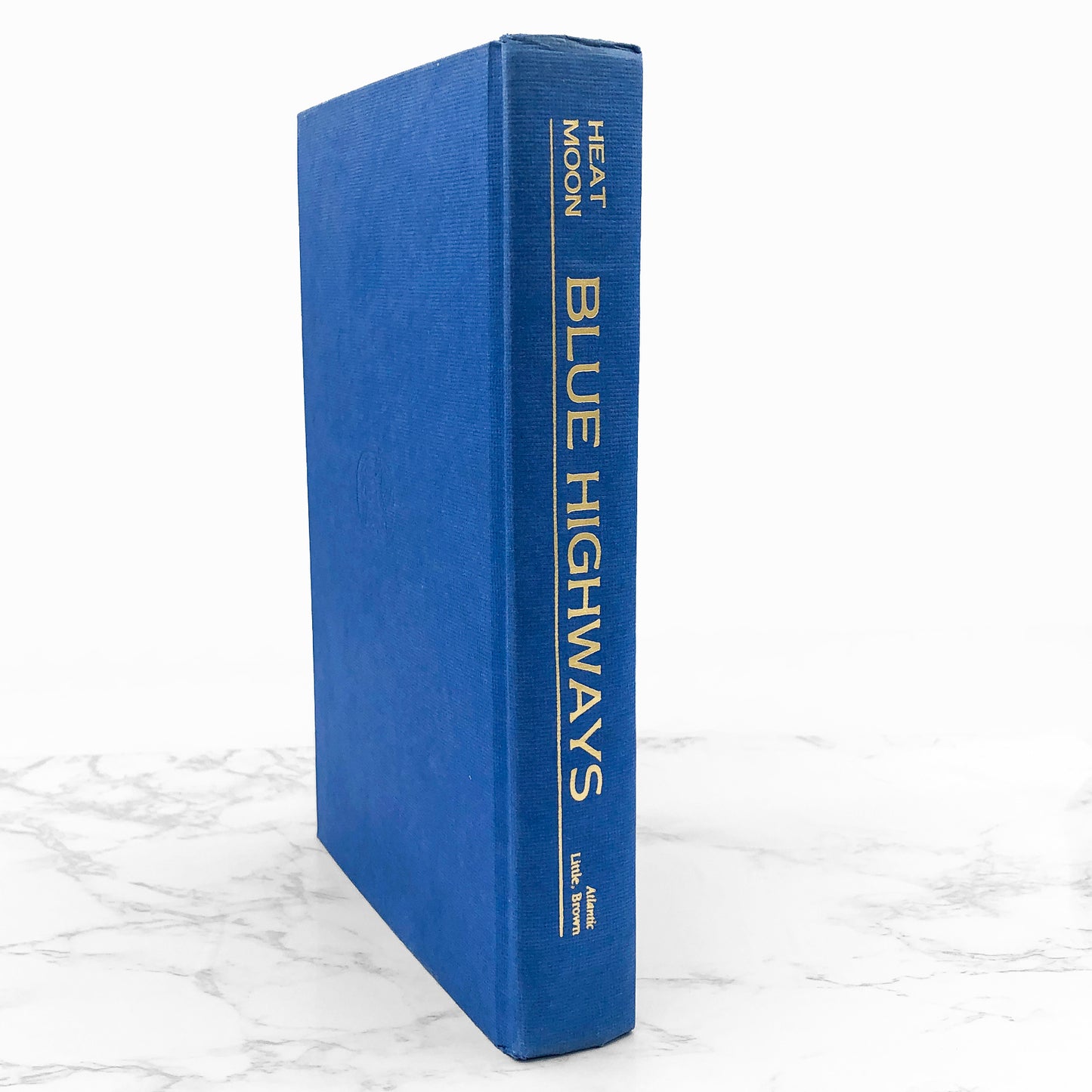 Blue Highways: A Journey into America by William Least Heat-Moon [FIRST EDITION] 1983 • Atlantic Monthly Press