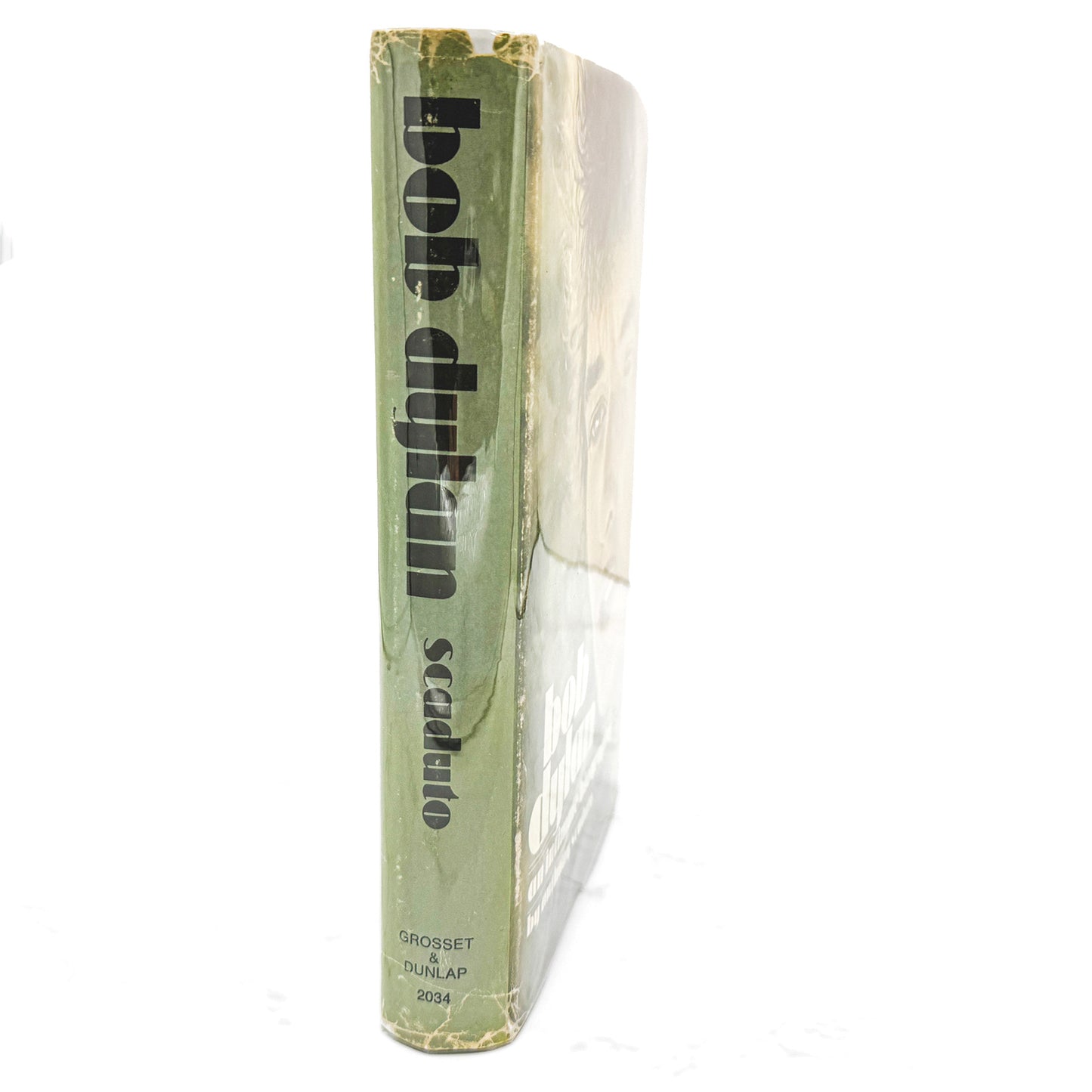 Bob Dylan: An Intimate Biography by Anthony Scaduto [FIRST EDITION • FIRST PRINTING] 1971 • Grosset & Dunlap