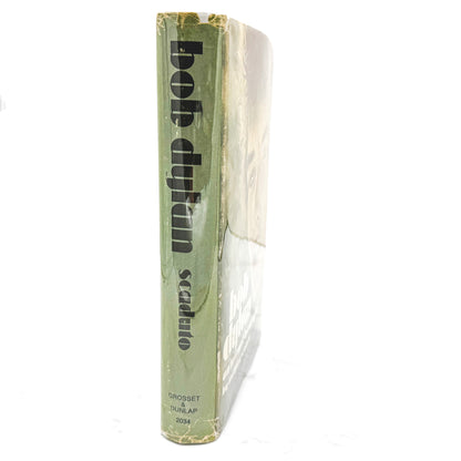 Bob Dylan: An Intimate Biography by Anthony Scaduto [FIRST EDITION • FIRST PRINTING] 1971 • Grosset & Dunlap