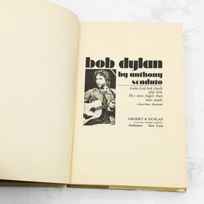 Bob Dylan: An Intimate Biography by Anthony Scaduto [FIRST EDITION • FIRST PRINTING] 1971 • Grosset & Dunlap