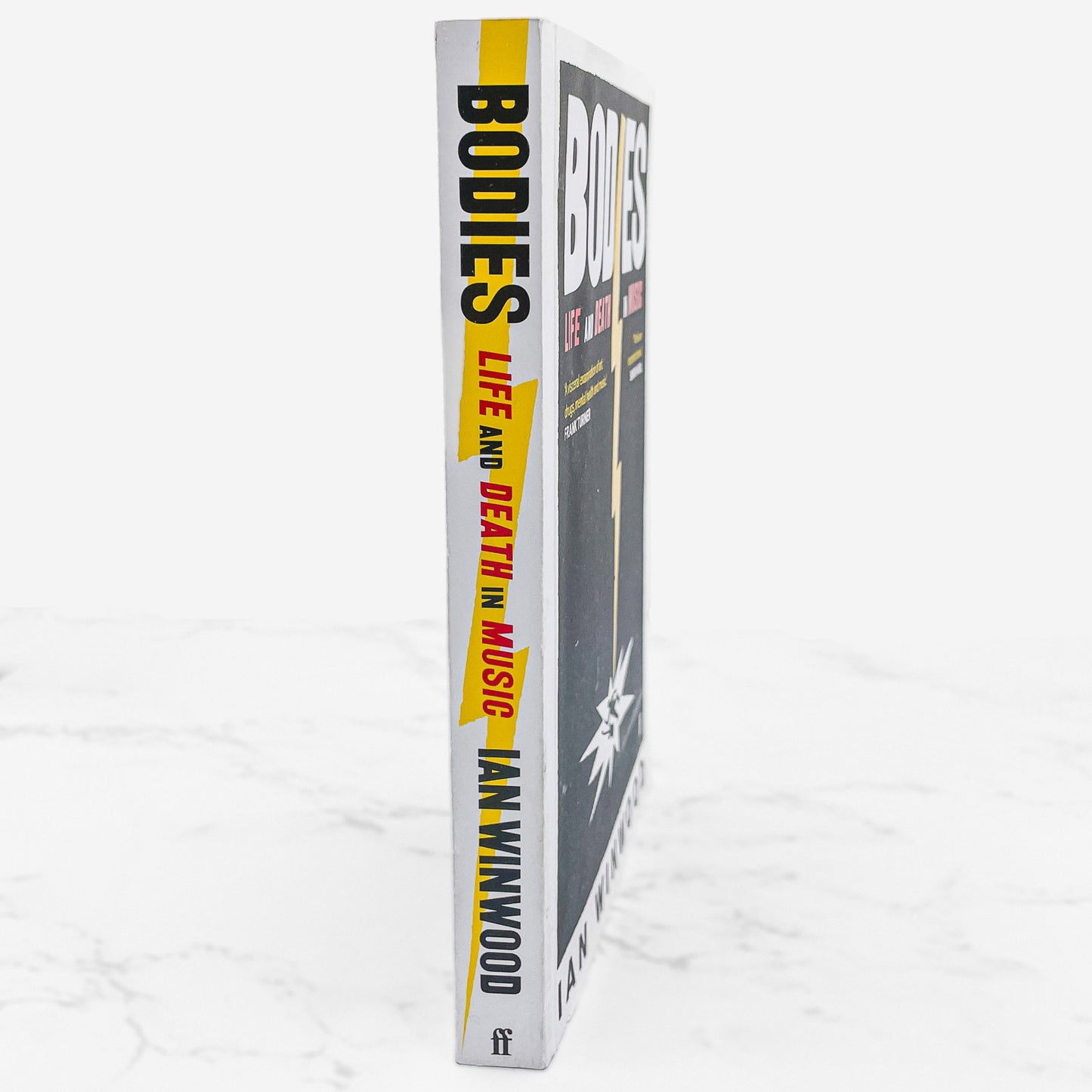 Bodies: Life and Death in Music by Ian Winwood [FIRST EDITION PAPERBACK] 2022 • Faber U.K.