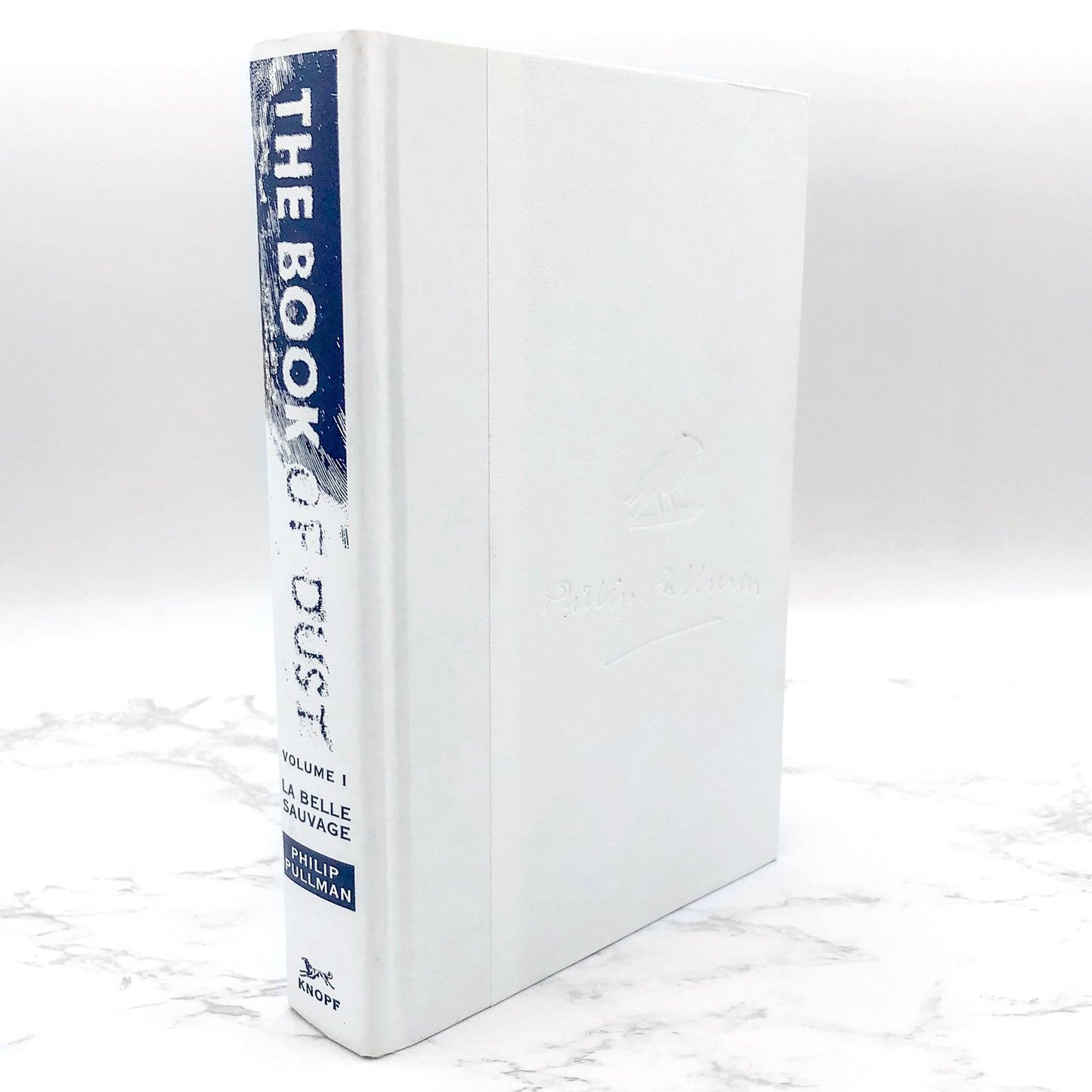 The Book of Dust Volume I: La Belle Sauvage by Philip Pullman [FIRST EDITION • FIRST PRINTING] 2017 • Knopf