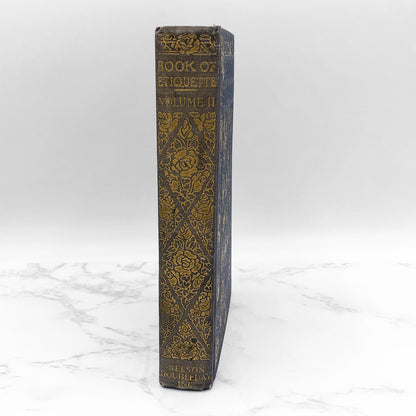 Book of Etiquette : Volume II by Lillian Eichler [FIRST EDITION • FIRST PRINTING] 1922 • Nelson Doubleday
