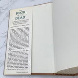 The Egyptian Book of the Dead: The Hieroglyphic Transcript & Translation of the Papyrus of Ani by E.A. Wallis Budge [HARDCOVER RE-ISSUE] 1994 • Gramercy