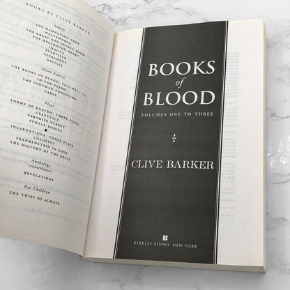 The Books of Blood [Vol. I-III] by Clive Barker [TRADE PAPERBACK RE-ISSUE] 1998 • Berkley Books