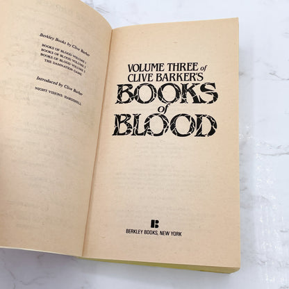 Clive Barker's Books of Blood: Volume III [U.S. FIRST EDITION PAPERBACK] 1986 • Berkley