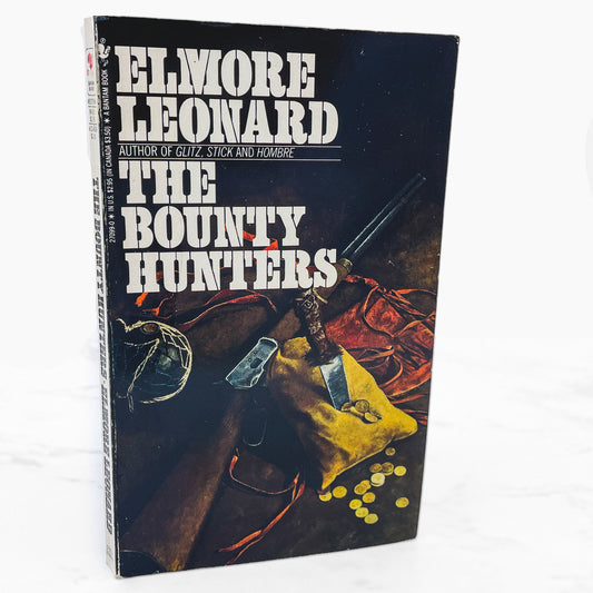 The Bounty Hunters by Elmore Leonard [1985 PAPERBACK] Bantam