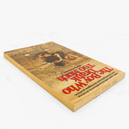 The Boy Who Drank Too Much by Shep Greene [FIRST PAPERBACK EDITION] 1984 • Laurel-Leaf