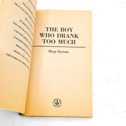 The Boy Who Drank Too Much by Shep Greene [FIRST PAPERBACK EDITION] 1984 • Laurel-Leaf
