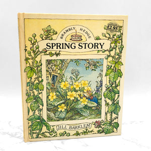 Brambly Hedge #1: Spring Story by Jill Barklem [U.K. FIRST EDITION] 1980 • Collins