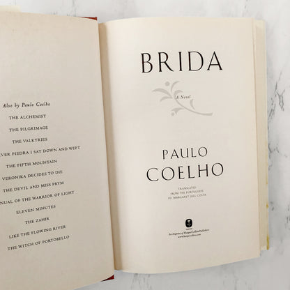 Brida by Paulo Coelho [FIRST EDITION • FIRST PRINTING] 2008 • Harper
