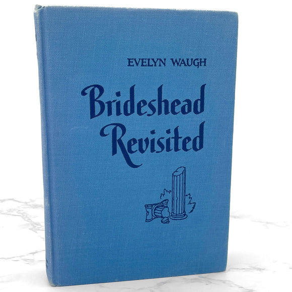 Brideshead Revisited by Evelyn Waugh [FIRST EDITION] 1946 • 9th Print • Little Brown & Co.