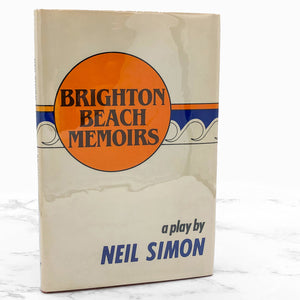 Brighton Beach Memoirs: A Play by Neil Simon [1984 HARDCOVER] BCE • Random House