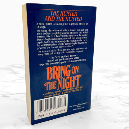 Bring on the Night by Jay Davis & Don Davis [FIRST PAPERBACK PRINTING] 1993 • TOR Horror