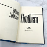 Brothers by William Goldman [FIRST EDITION • FIRST PRINTING] 1987 • Warner Books