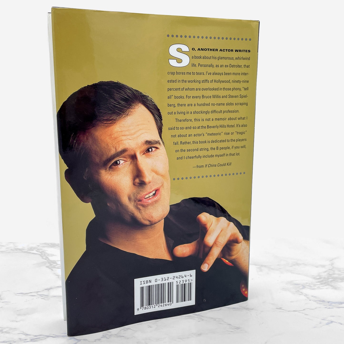 If Chins Could Kill: Confessions of a B Movie Actor by Bruce Campbell [FIRST EDITION] 2001 • Thomas Dunne