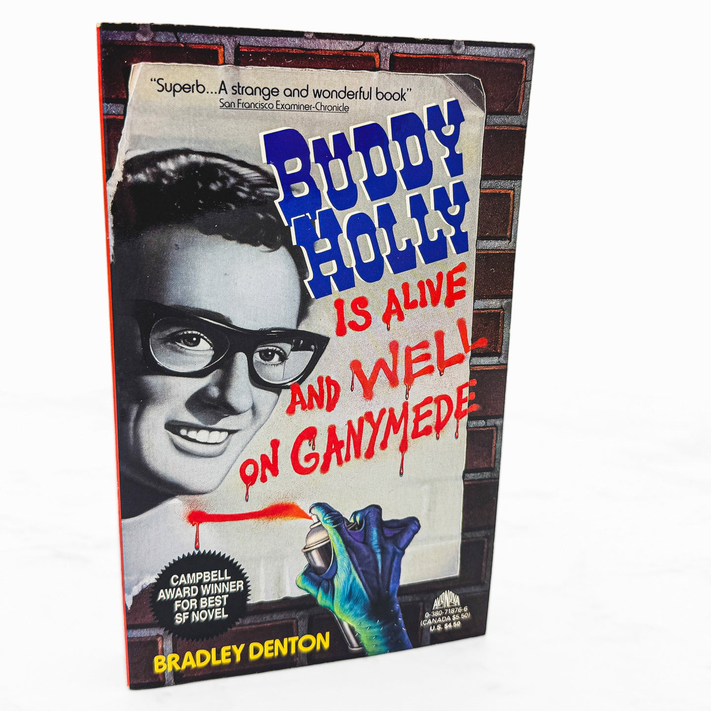 Buddy Holly Is Alive and Well on Ganymede by Bradley Denton [FIRST PAPERBACK PRINTING] 1992 • Avon Nova