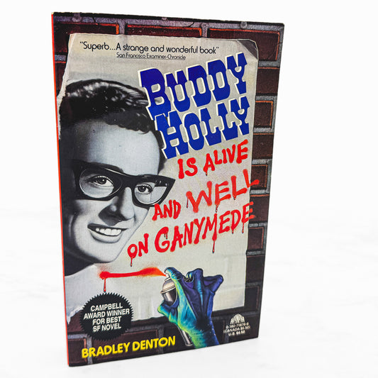 Buddy Holly Is Alive and Well on Ganymede by Bradley Denton [FIRST PAPERBACK PRINTING] 1992 • Avon Nova